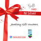Jewellery Gift Vouchers - NI Silver